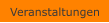 Veranstaltungen