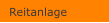Reitanlage